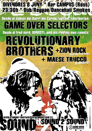 Presentació del Reggus 2007 al Campus, amb Revolutionary Brothers i Game Over Selectors