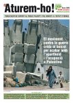 Publicació monogràfica sobre la situació a Palestina, editada pel setmanari Directa i les Associacions d’Amistat amb el Poble Palestí