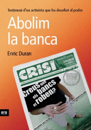 Signa per la llibertat d’Enric Duran. Materials informatius sobre el tema.