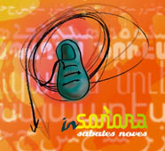 Ja és a la venda "Sabates Noves" en nou disc d'Insonora