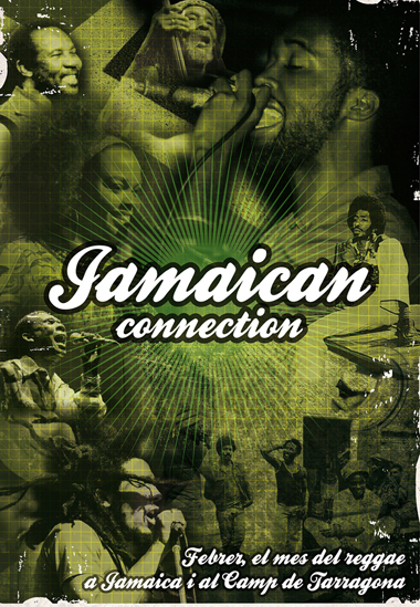 Jamaican Connection 09: febrer, el mes del reggae, a Jamaica... i al Camp de Tarragona