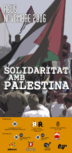 Setmana de Solidaritat amb Palestina (Reus, Novembre 2006)