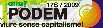 Campanya podem viure sense capitalisme. Punts de Trobada pel 17 de Setembre.