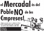 Rebel·lió al Mercadal de Reus per Sant Jordi. El Mercadal és del poble!